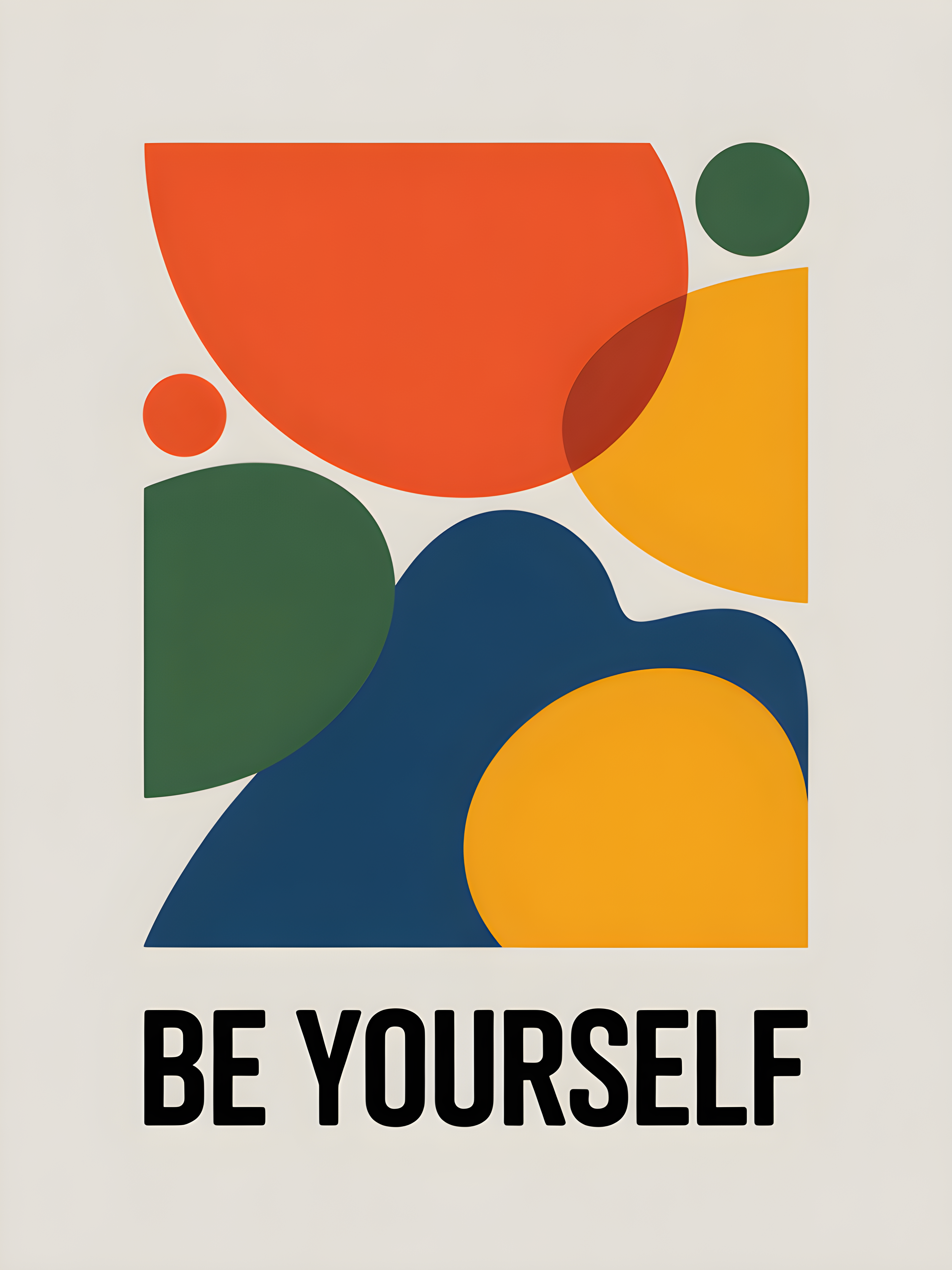 Be Yourself Minimalist Abstract Geometric Wall Art