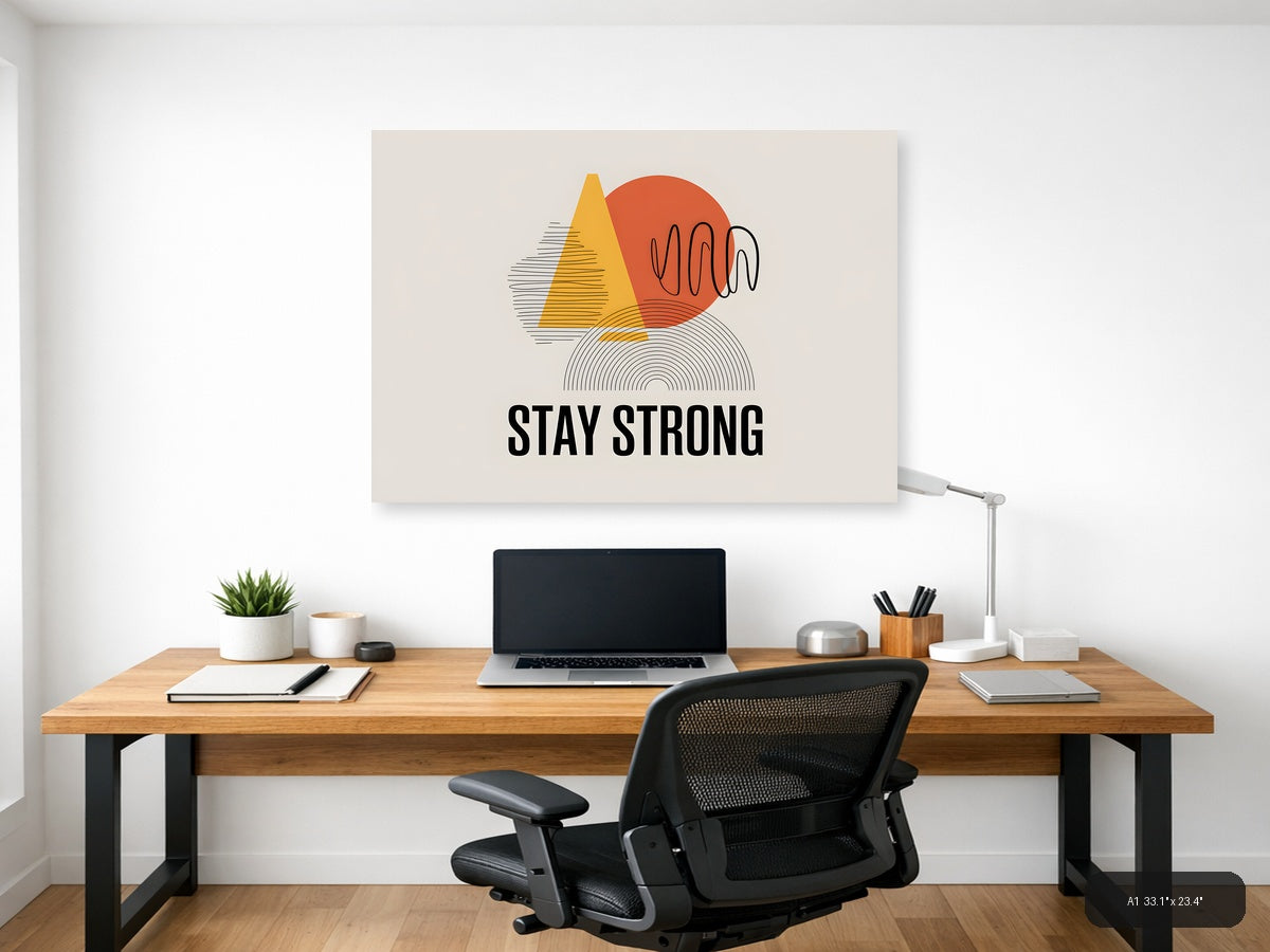 Stay Strong Motivational Line Art & Geometric Wall Art — A1 / Office