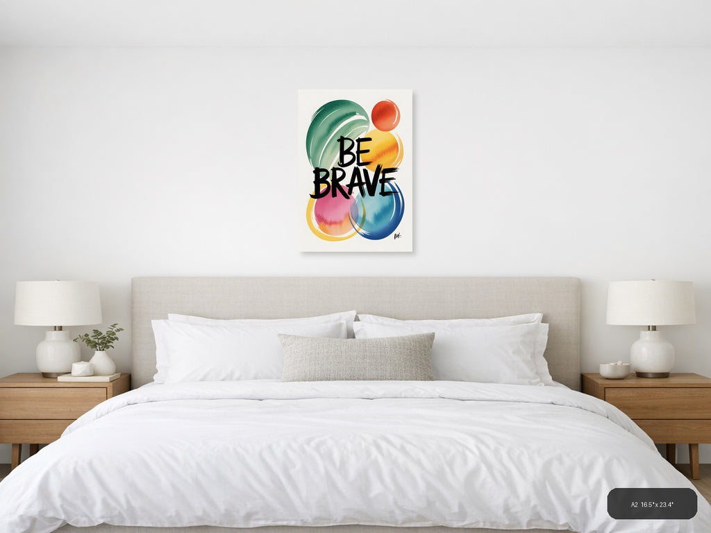 Be Brave Watercolor Abstract Circles Wall Art — A2 / Bedroom